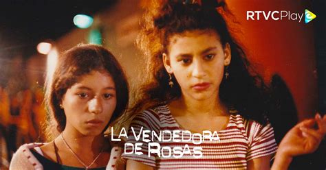 La Vendedora De Rosas 1998 Película Colombiana。